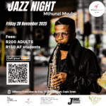 🎷 Jazz night: Mthunzi Mvubu live🎶