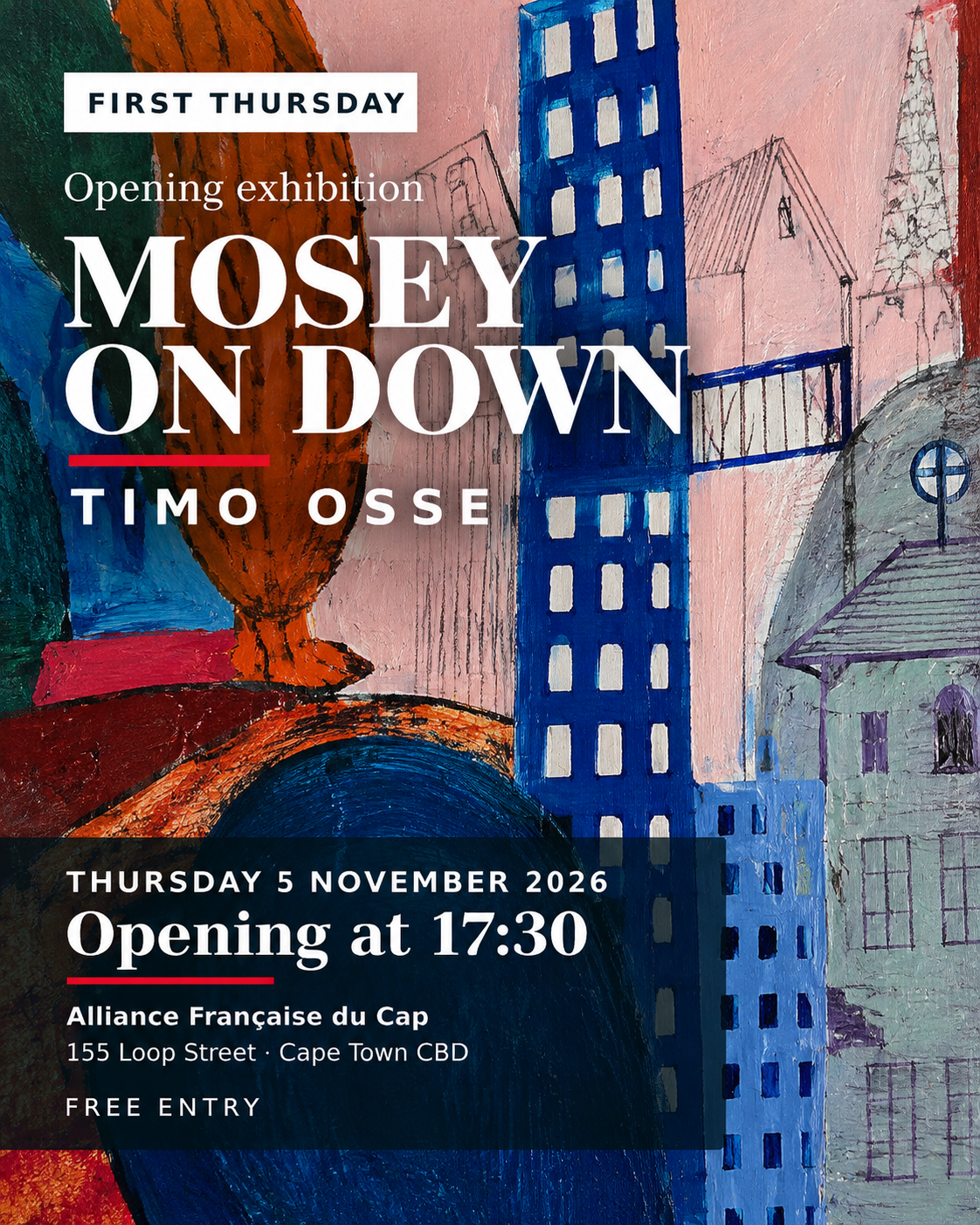 First Thursdays: Mosey on Down — Timo Osse